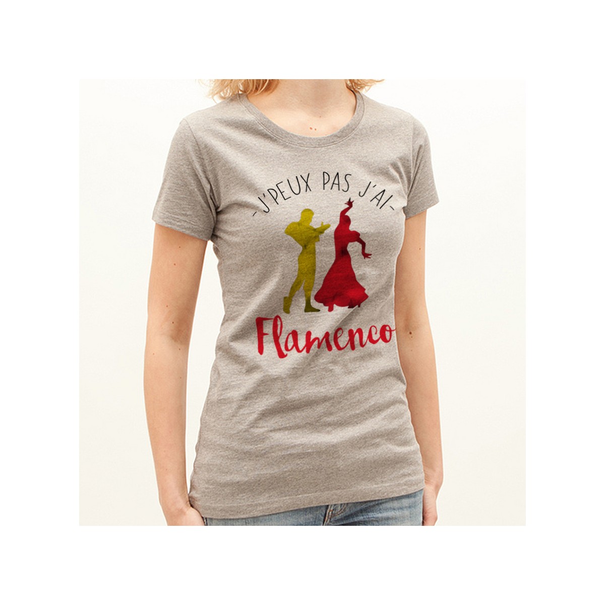 T-shirt J'peux pas j'ai ... Flamenco