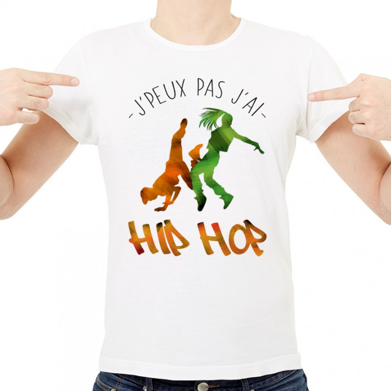 T-shirt J'peux pas j'ai ... Hip-Hop