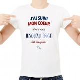 T-shirt J'ai suivi mon cœur