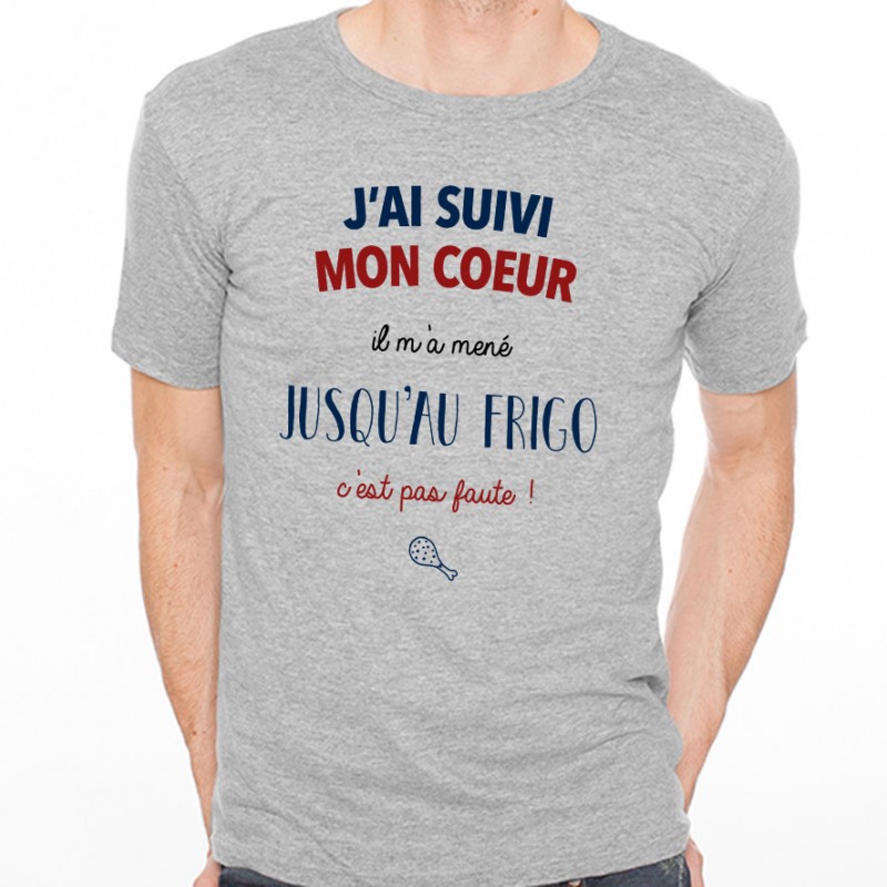 T-shirt J'ai suivi mon cœur