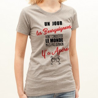T-shirt Bourguignons...mais pas demain y'a Apéro