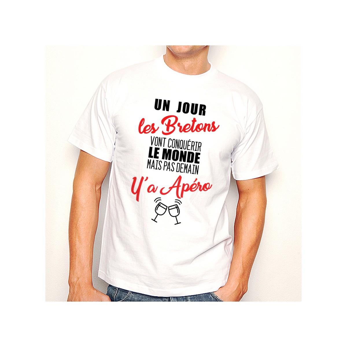 T-shirt Bretons...mais pas demain y'a Apéro