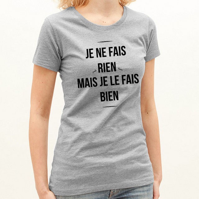 T-shirt Je ne fais rien