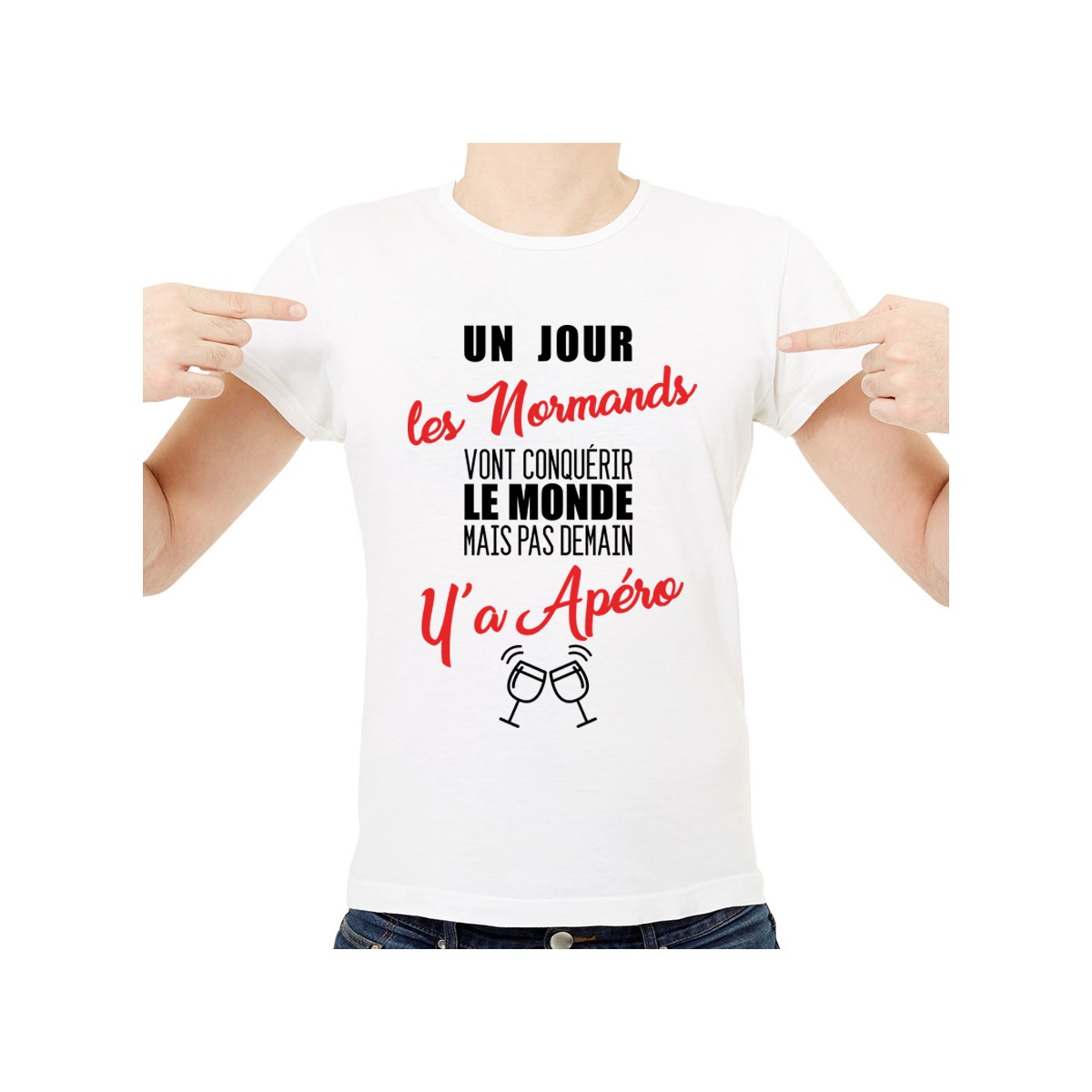 T-shirt Normands...mais pas demain y'a Apéro