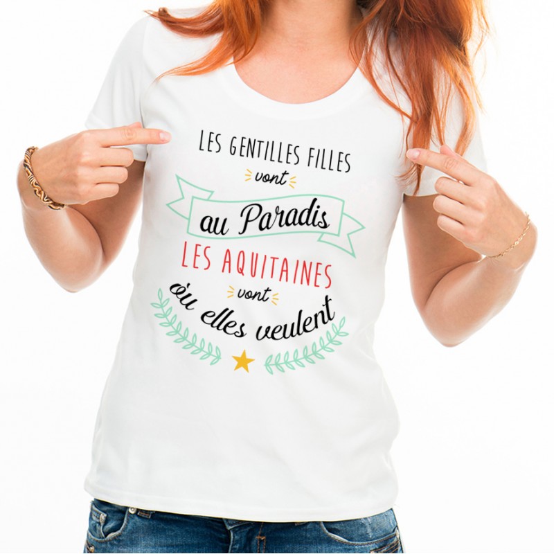 T-shirt Les AQUITAINES vont où elles veulent