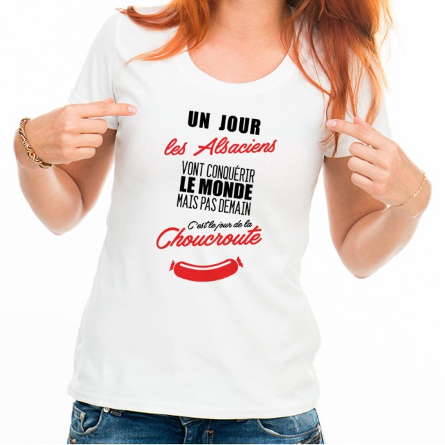 T-shirt Alsaciens...mais pas demain...Choucroute