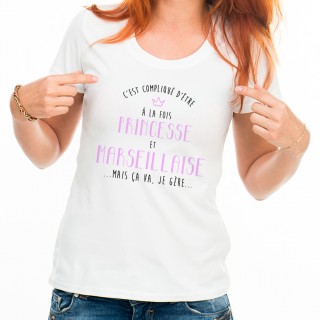 T-shirt Compliqué d'être à la fois Princesse et Marseillaise
