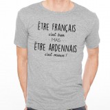 T-shirt Être Ardennais c'est mieux