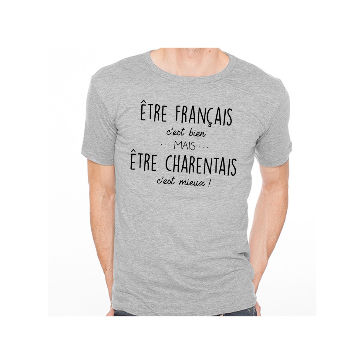 T-shirt Être Charentais c'est mieux