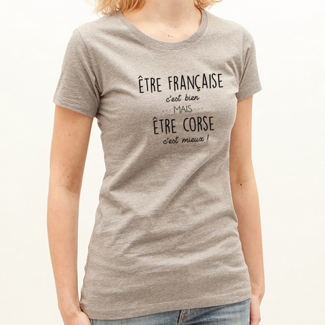 T-shirt Être Corse c'est mieux