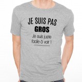 T-shirt Je suis pas gros