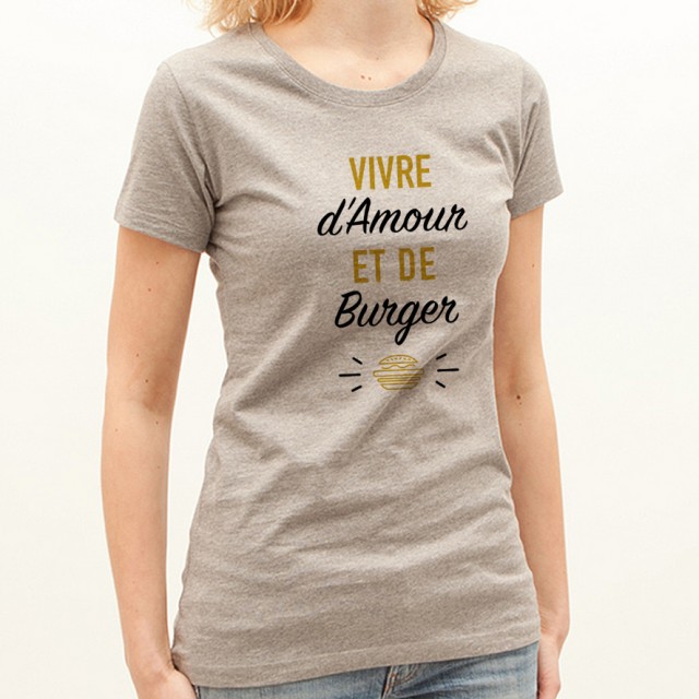 T-shirt Vivre d'Amour et de Burger