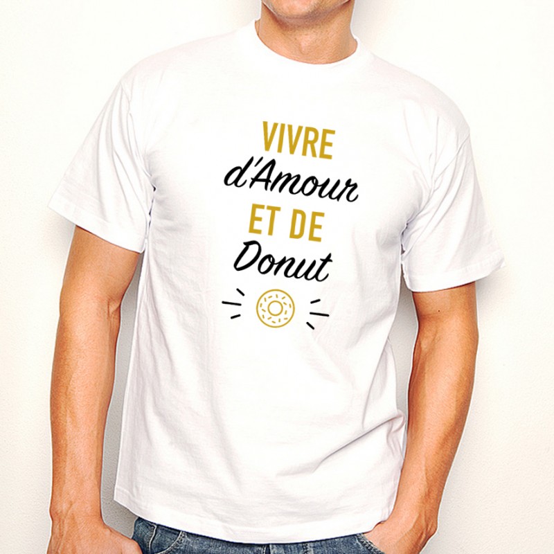T-shirt Vivre d'Amour et de Donut