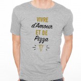 T-shirt Vivre d'Amour et de Pizza