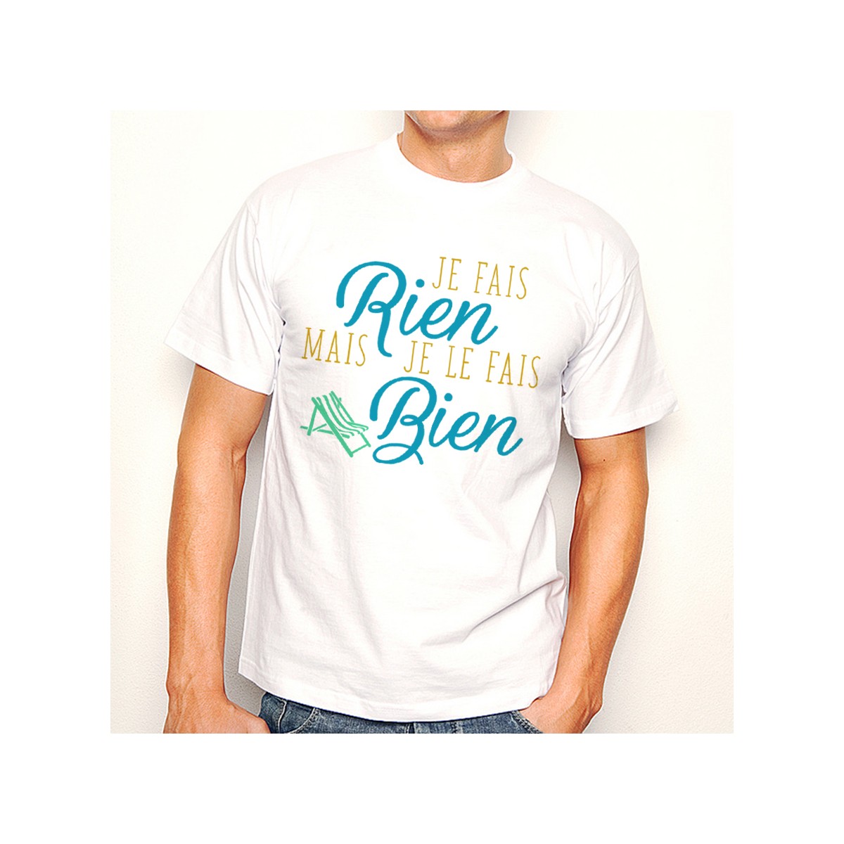 T-shirt Je fais rien mais je le fais bien