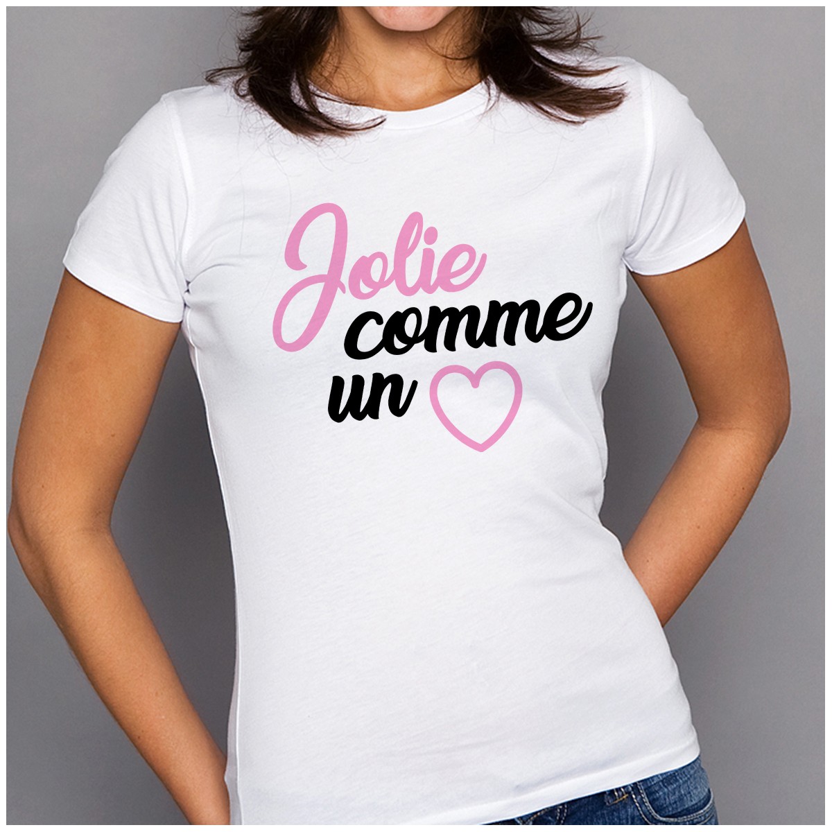 T-shirt Jolie comme un coeur