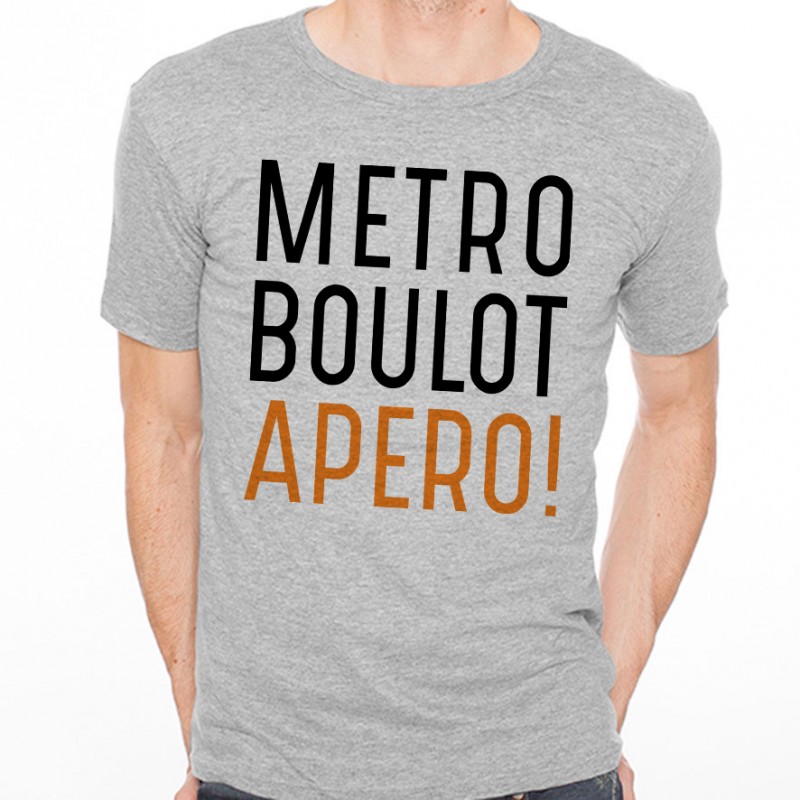 T-shirt Métro Boulot Apéro