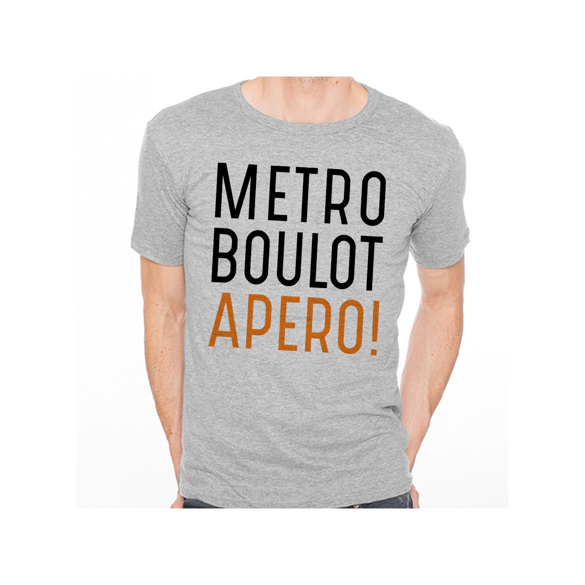 T-shirt Métro Boulot Apéro