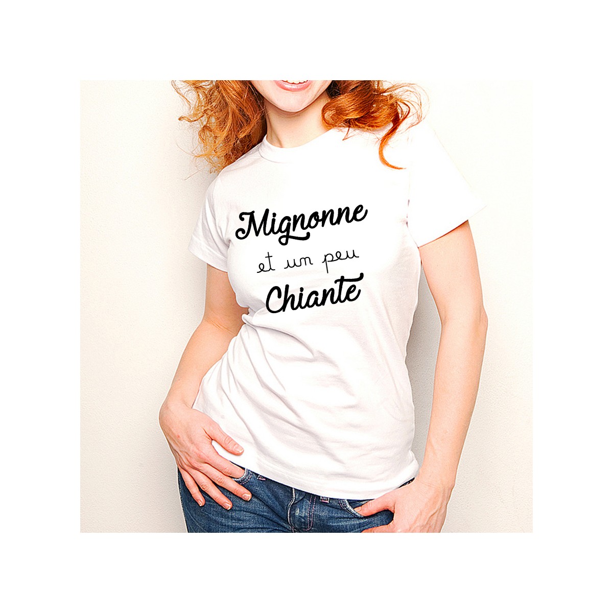 T-shirt Mignonne et un peu chiante