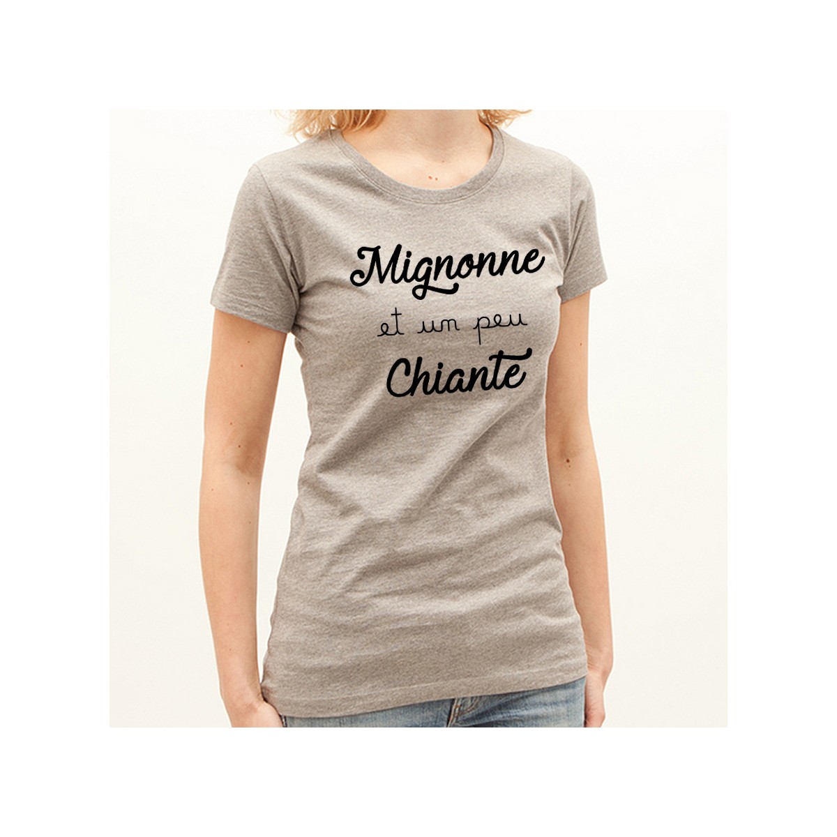 T-shirt Mignonne et un peu chiante