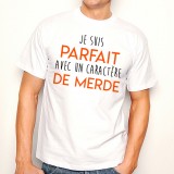 T-shirt Parfait avec un caractère de Merde