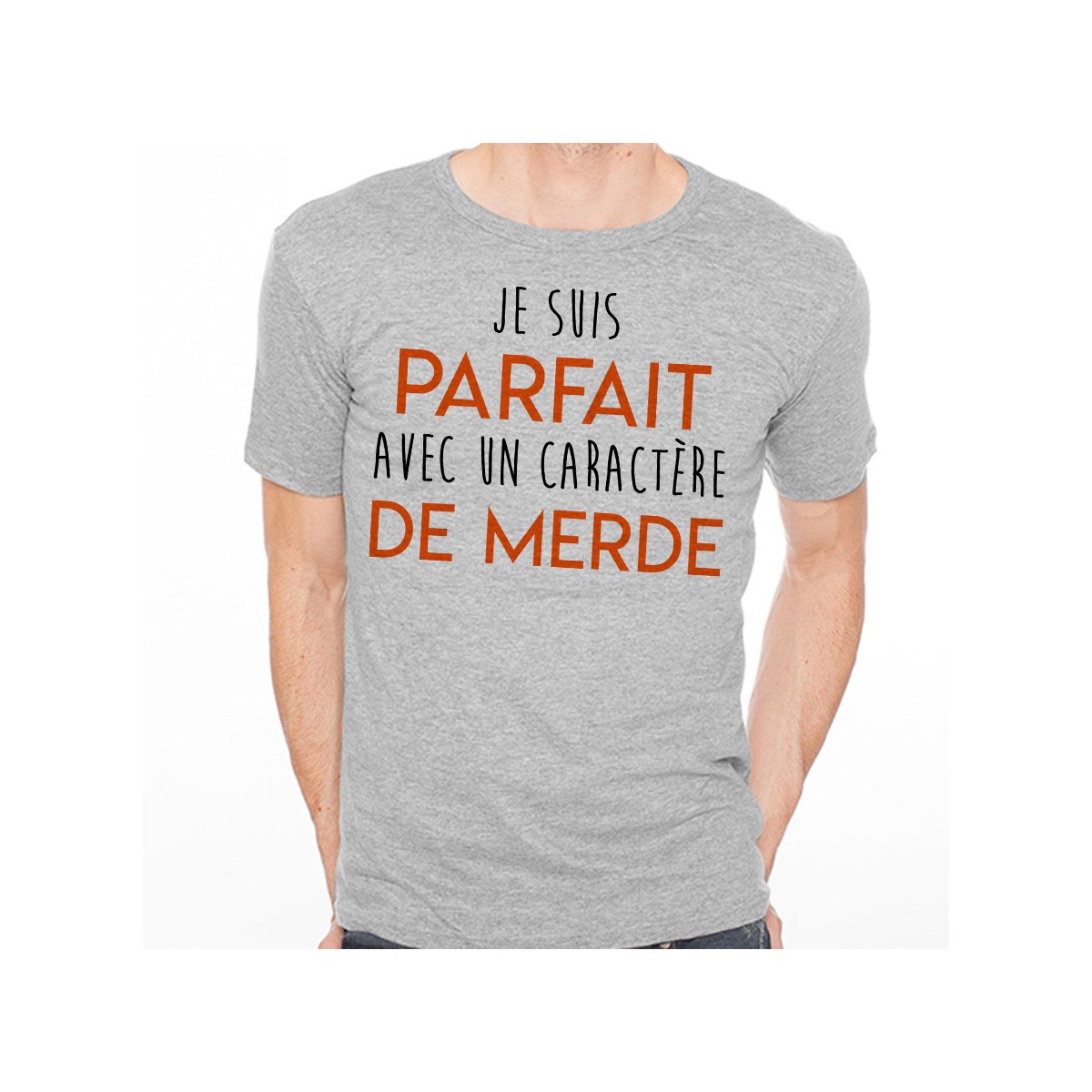 T-shirt Parfait avec un caractère de Merde