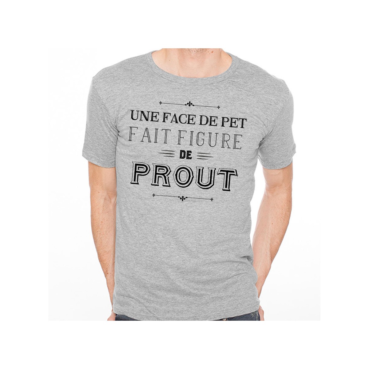 T-shirt Une face de pet fait figure de prout