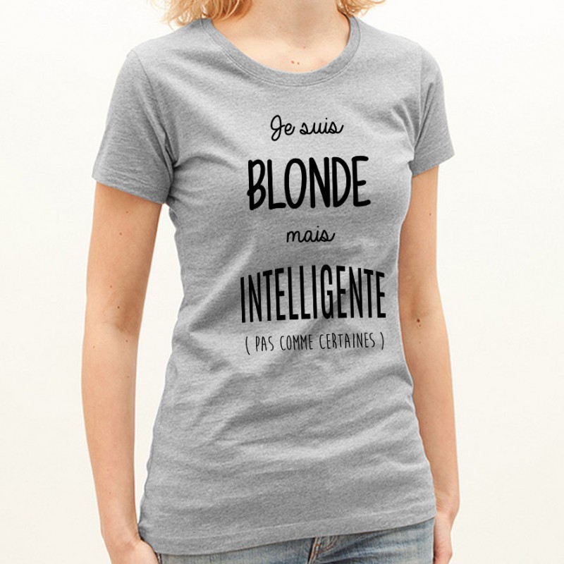 T-shirt Blonde mais intelligente