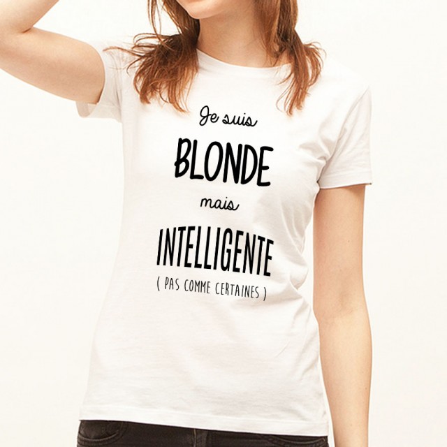 T-shirt Blonde mais intelligente