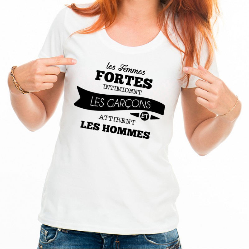 T-shirt Les femmes fortes intimident les garçons