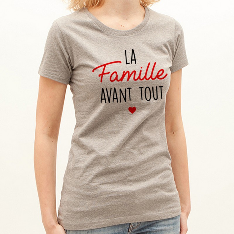 T-shirt La famille avant tout