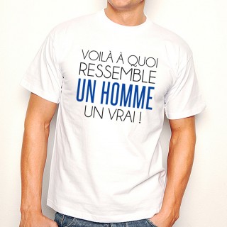 T-shirt Un Homme un vrai