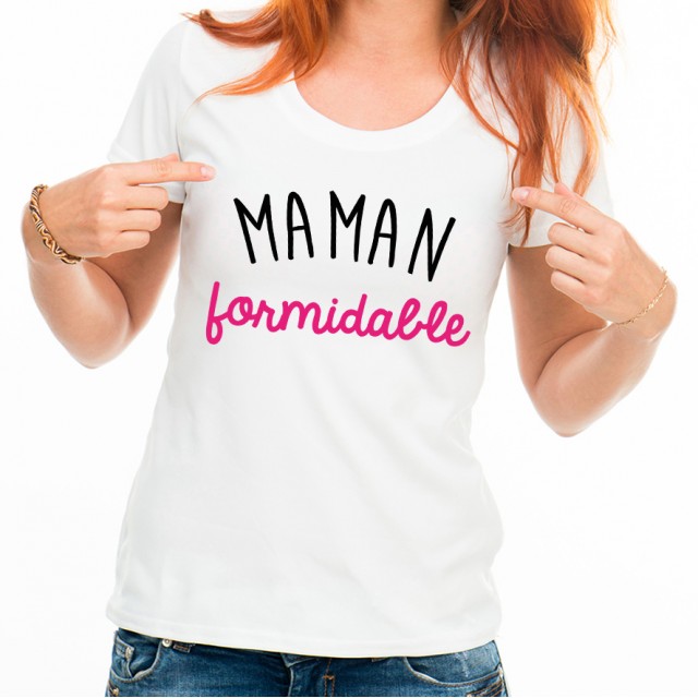 T-shirt Maman formidable