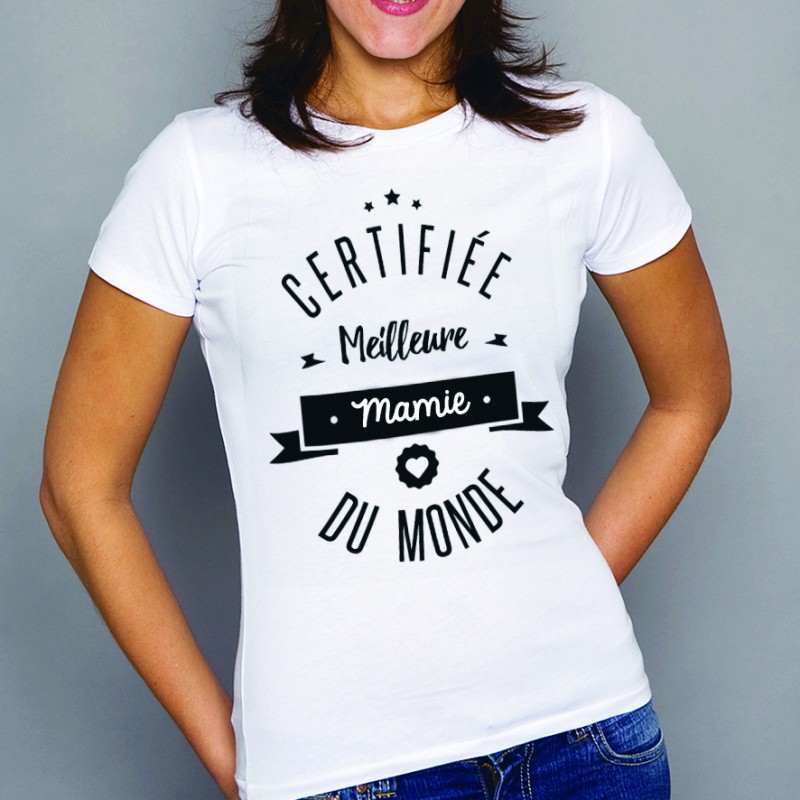 T-shirt Certifiée meilleure mamie