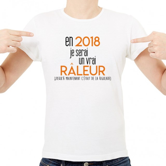 T-shirt 2018 un vrai râleur