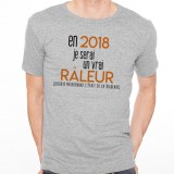 T-shirt 2018 un vrai râleur