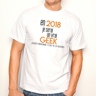 T-shirt 2018 un vrai geek