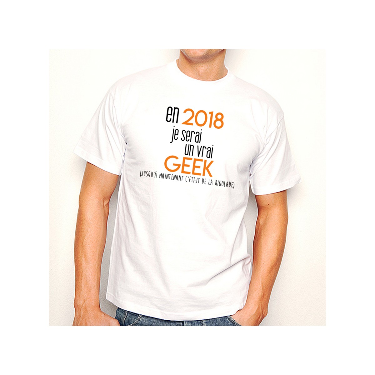 T-shirt 2018 un vrai geek