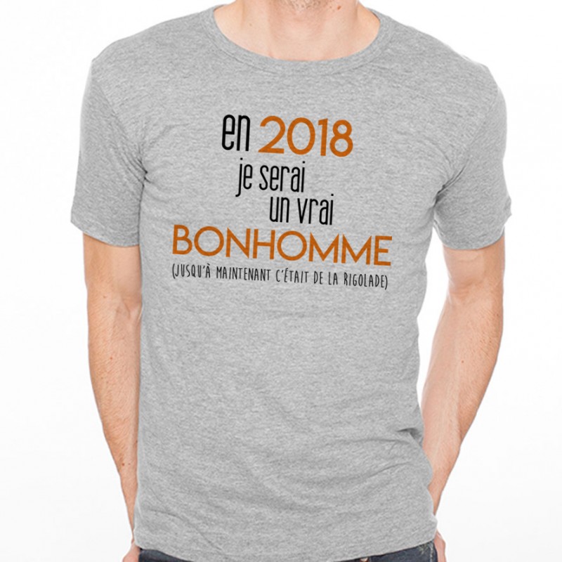 T-shirt 2018 un vrai bonhomme