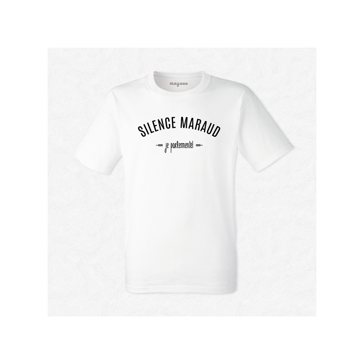 T-shirt Silence maraud, je parlemente