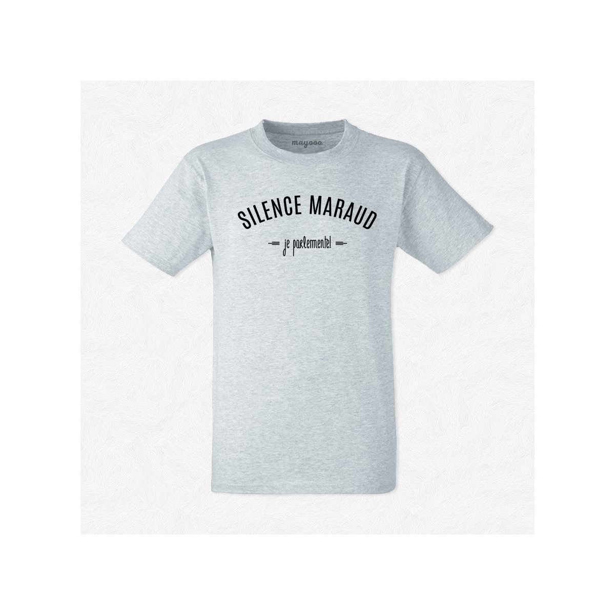 T-shirt Silence maraud, je parlemente