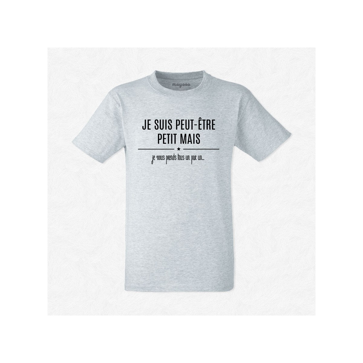 T-shirt Je vous prends tous