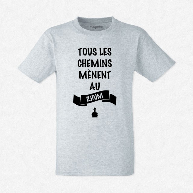 T-shirt Tous les chemins mènent au rhum