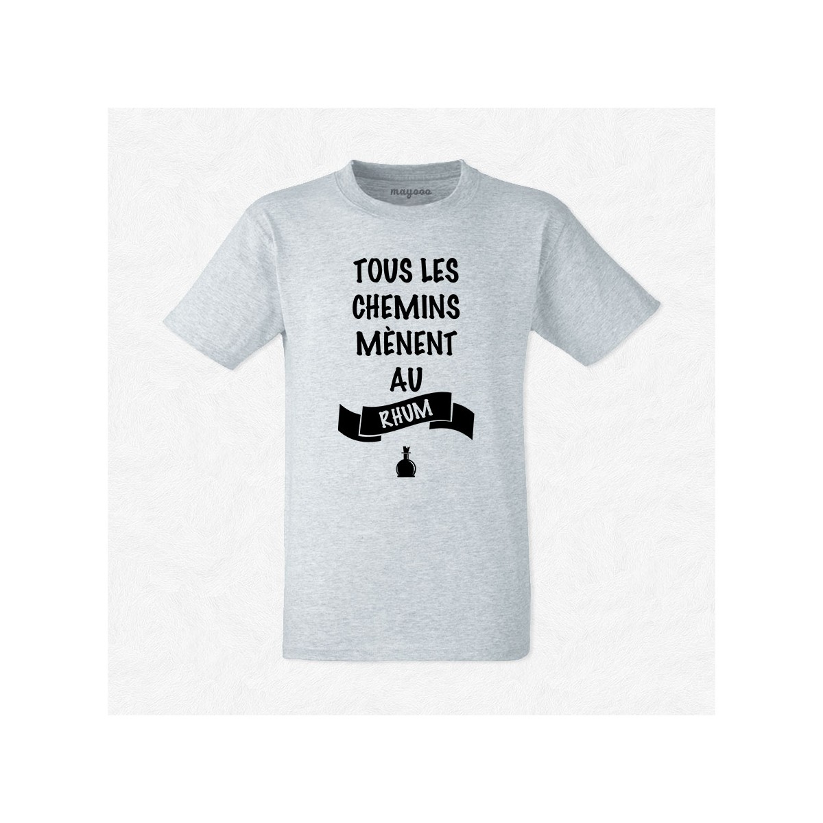 T-shirt Tous les chemins mènent au rhum