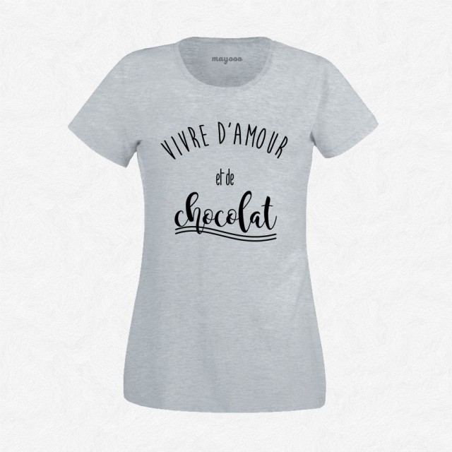 T-shirt Vivre d'amour et de chocolat