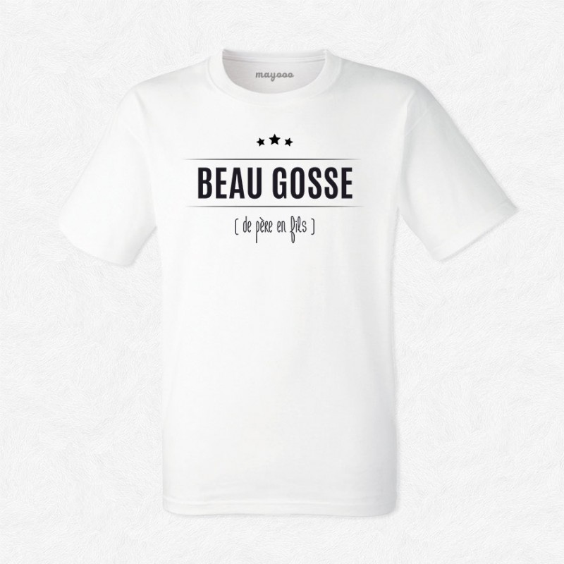 T-shirt Beau gosse...de père en fils