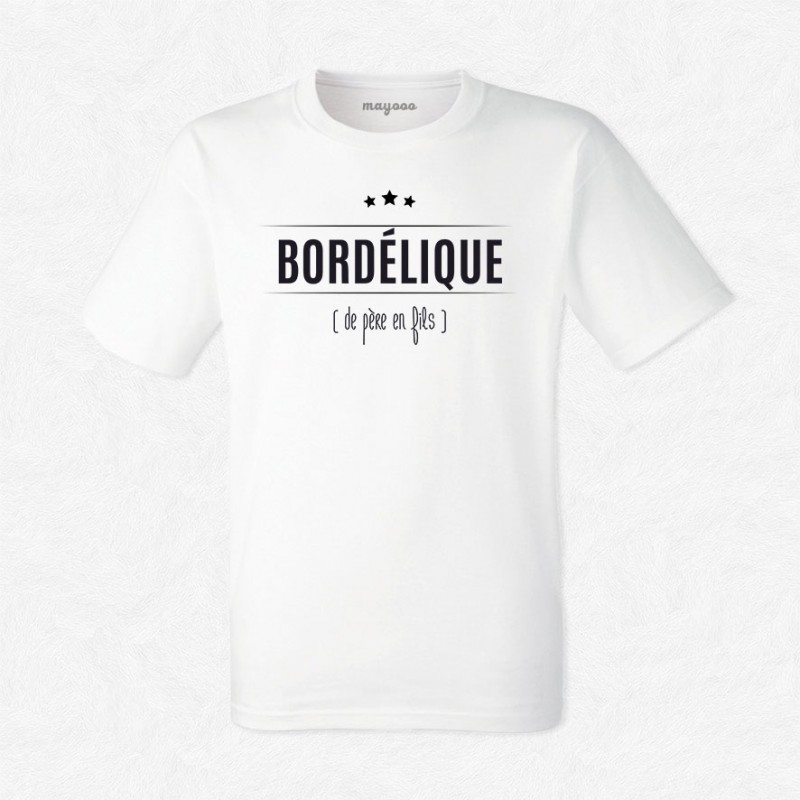 T-shirt Bordélique...de père en fils