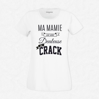 T-shirt Mamie dealeuse de krack