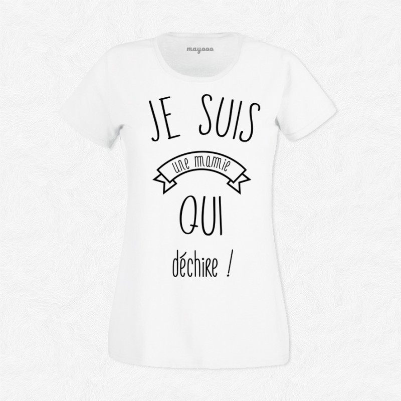 T-shirt Mamie qui déchire