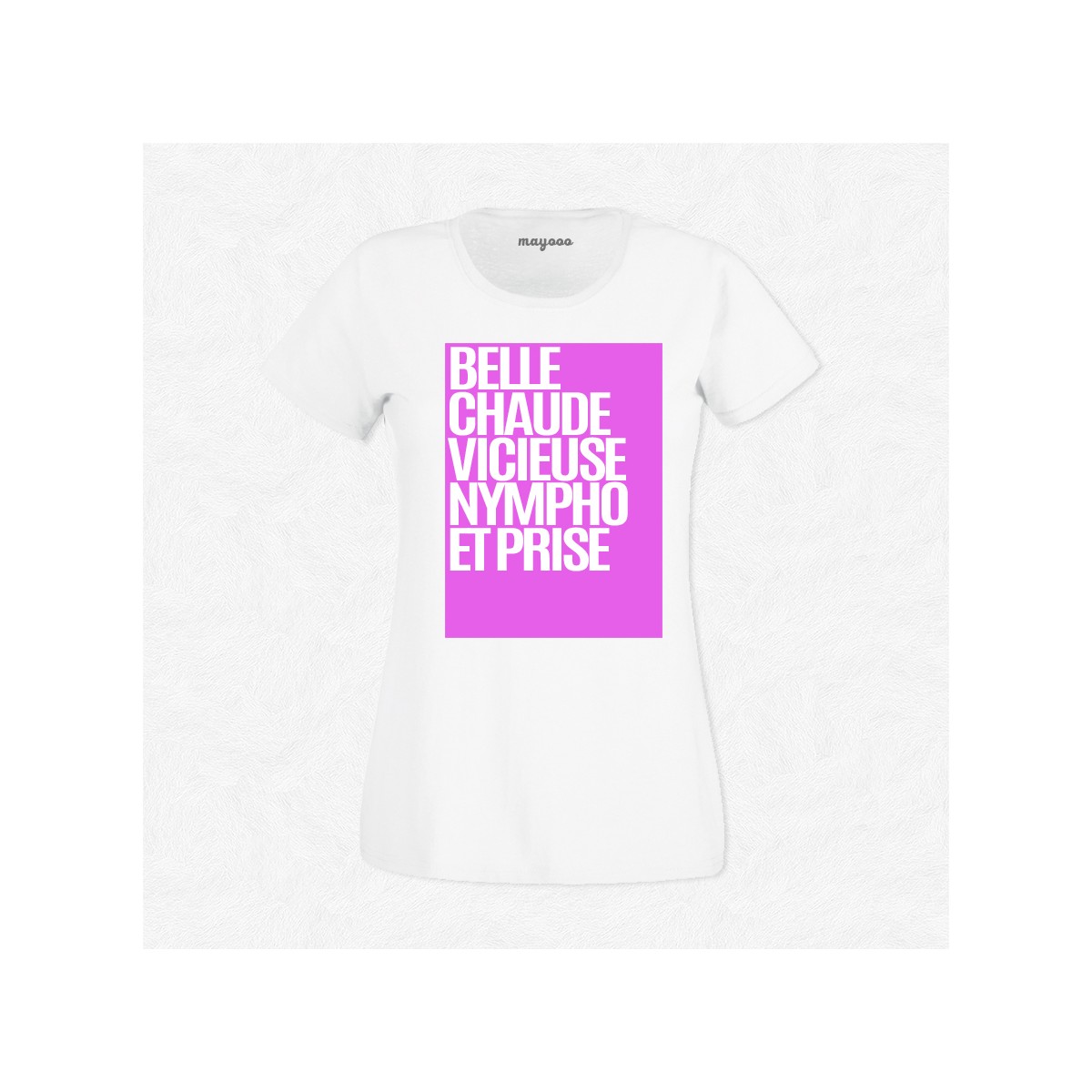 T-shirt Belle chaude